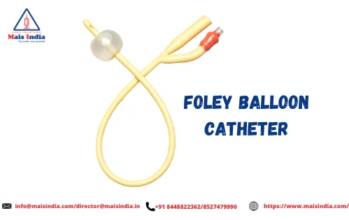 Foley Balloon Catheter