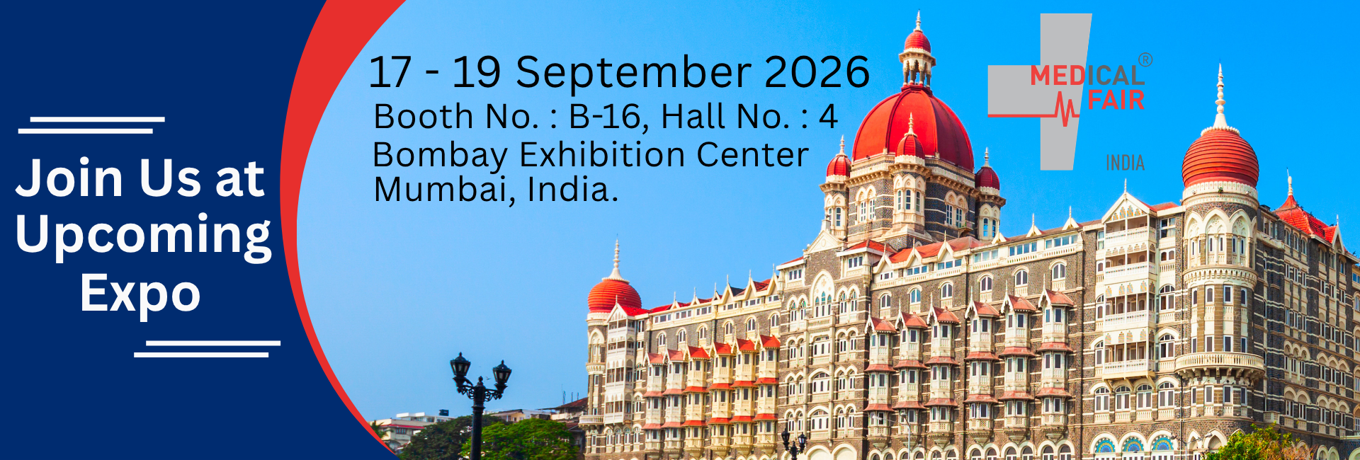Promotional banner for Medical Fair India expo in Mumbai: dates 17–19 September 2026, booth B-16, hall 4 at Bombay Exhibition Center, with Mumbai skyline.