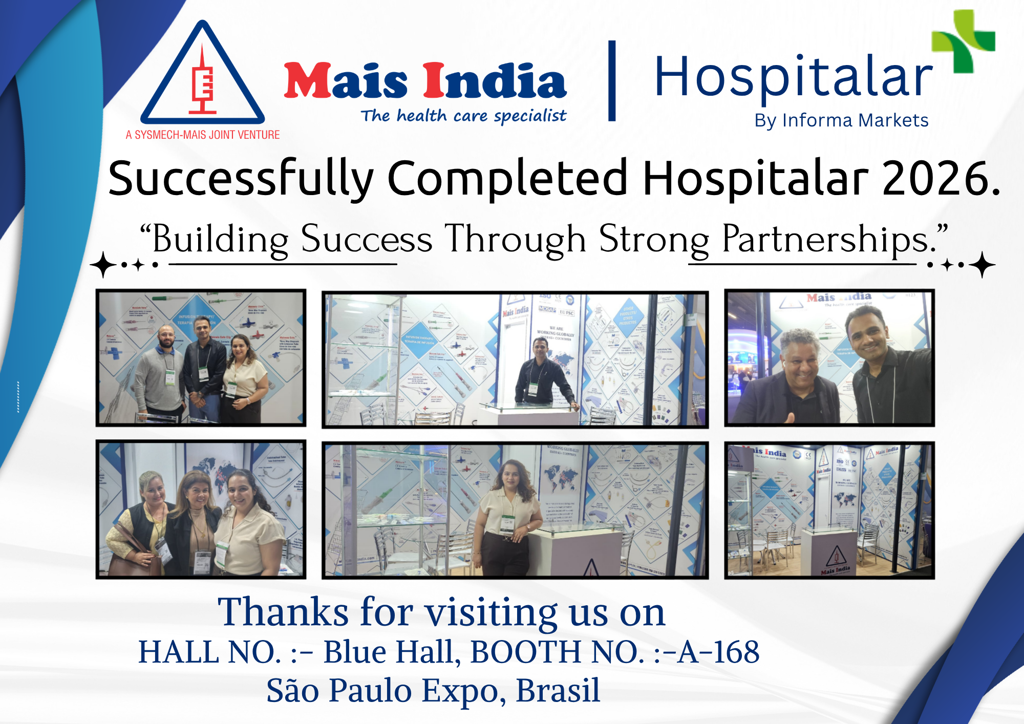 Banner showcasing Mais India Hospitalar Expo display with logo and photos grid; text mentions ‘The health care specialist’ and ‘Sao Paulo Expo, Brasil’ at a trade show booth.
